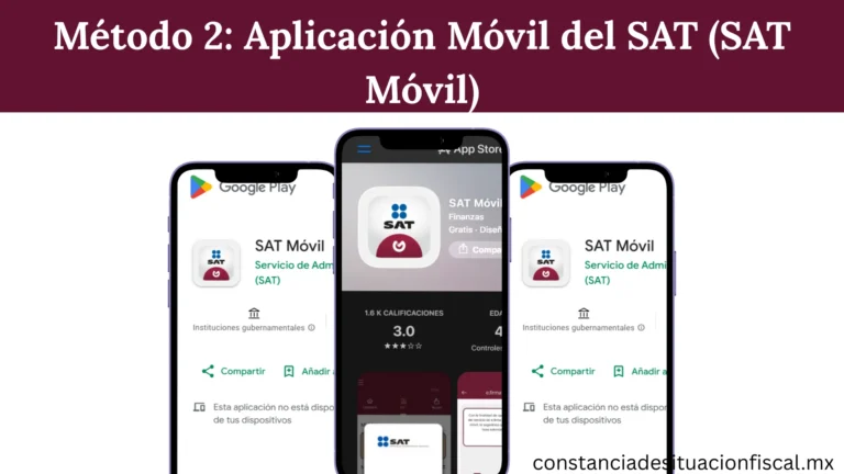 App SAT Móvil mostrando descarga rápida de constancia fiscal RFC desde el celular Android o iPhone.
